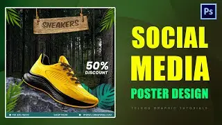 How to create Social Media Poster Design Tutorial in Adobe Photoshop | Step-by-Step Guide in telugu