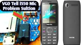 VGO TEL i550 Mic||How to Mic problem solution fix||