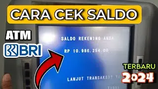 Cara Cek Saldo Atm BRI Terbaru 2024