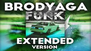 BRODYAGA FUNK (PHONK) Sped Up | Extended Version