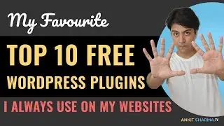 TOP 10 Best FREE WordPress plugins 2020- Must have WordPress plugins 2020