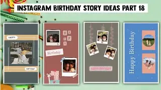 Instagram birthday story ideas part 18
