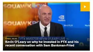 Kevin O'Leary lost the $15M he was paid to be FTX's spokesperson