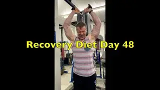 Winter 2023/24 Recovery Diet Day 48