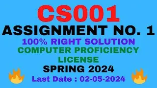 CS001 ASSIGNMENT 1 SOLUTION 2024 | CS001 ASSIGNMENT 1 2024 | CS001 ASSIGNMENT 1 SOLUTION SPRING 2024