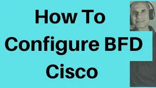 How to configure BFD Cisco