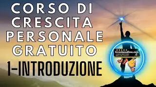 CORSO DI CRESCITA PERSONALE GRATUITO INVESTOSUDIME - VIDEO 1 - INTRODUZIONE