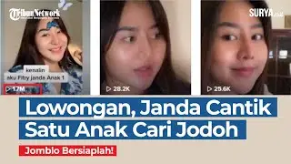 Jomblo Bersiaplah! Janda Cantik Satu Anak Cari Jodoh di Medsos