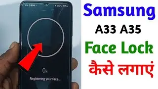 Samsung A33, 35 me face lock kaise lagaen | Samsung mobile mein face lock kaise chalu Karen