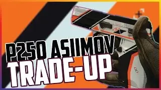 CS:GO-P250 ASIIMOV-TRADE UP (LOW RISK/CHEAP)