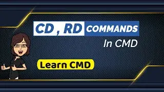 How to use CD , RD Commands in CMD