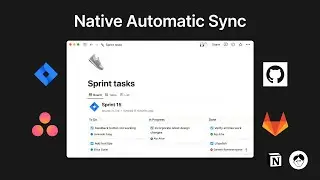 Sync data natively across tools - Notion synced databases overview (Asana, Jira, Github, and more)