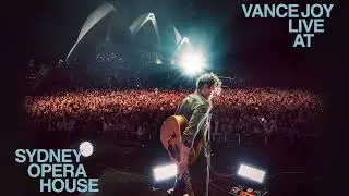 Vance Joy - Saturday Sun (Live at Sydney Opera House)