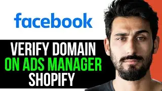 [UPDATED] HOW TO VERIFY DOMAIN on FACEBOOK ADS MANAGER SHOPIFY (EASY GUIDE) [2024]