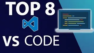 Top 8 VS Code Shortcuts (2021)