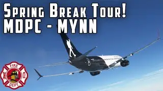 PMDG 737-800 MDPC - MYNN | Spring Break Tour! | Ep 07