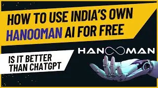 How to Use India's Own Hanooman AI for Free | Is Hanooman AI Better Than ChatGPT?