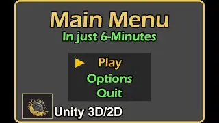 6 Minutes MAIN MENU Unity Tutorial