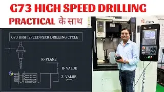 G73 High speed peck drilling - g73 peck drilling cycle - vmc drilling cycles - #vmc #vmcprogramming