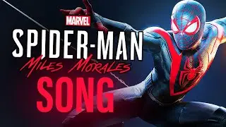 Spider-Man: Miles Morales Song - 