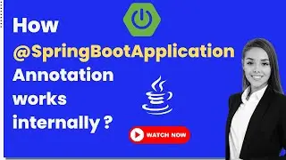 Internals Of @SpringBootApplication Annotation | Springboot full course @ashokit