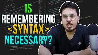 How I remember syntax while programming?