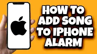 How To Add Song To Alarm On iPhone Add Custom Song To iPhone Alarm