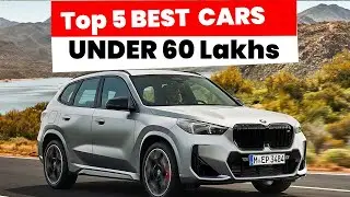 Top 5 Best Car Under 60 Lakhs in India 2024