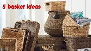 🔥ЗАЧЕМ ПОКУПАТЬ, ЕСЛИ МОЖНО СДЕЛАТЬ САМОМУ! 🔥5 Storage Basket Ideas 🔥5 идей КОРЗИН ДЛЯ ХРАНЕНИЯ