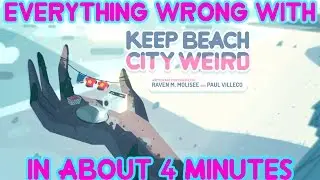 Everything Wrong With Steven Universes Keep Beach City Weird In About 4 Minutes