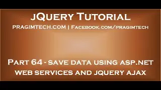 Save data using asp net web services and jquery ajax