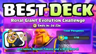 BEST DECK TO BEAT ROYAL GIANT EVOLUTION CHALLENGE IN CLASH ROYALE!