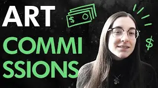 Getting started with art commissions | Art commissions for beginners