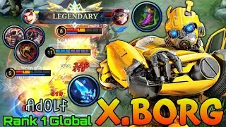 No One Can Stop Me!! Offlane X.Borg 100% Unstoppable - Top 1 Global X.Borg by ꋬ꒯ꄲ꒒ꊰ - Mobile Legends