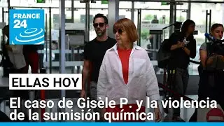 El caso de Gisèle P. y lo violento e invisible de la sumisión química • FRANCE 24 Español