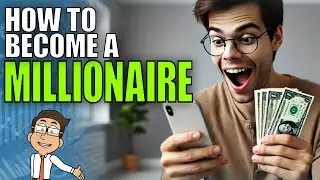 How to Become a Millionaire: Practical Step-by-Step Guide for Beginners