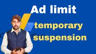 How To Remove Ad Limit and temporary suspend | Adsense limit problem