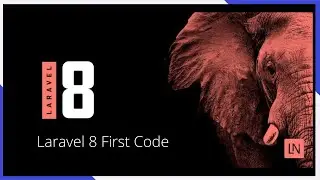 Laravel 8 first Code