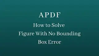 How to Solve Figure With No Bounding Box Error