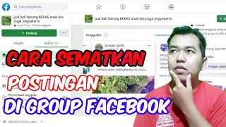 cara sematkan postingan kita di grup,agar berada di posisi paling atas