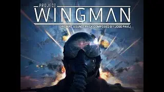 Peacekeeper I + Intro B - Jose Pavli | Project Wingman Soundtrack (2020)