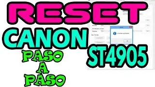 ★☆ Activar Reset Canon St4905 2018 ★☆ paso a paso
