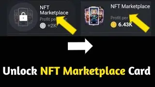 How to unlock NFT Marketplace card hamster kombat | Unlock daily combo card NFT Marketplace