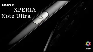 Sony Xperia Note Ultra Release Date, First Look, Launch Date, Price, Camera, Specs, Official Video