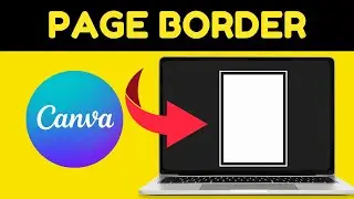 How To Add Border in Canva | 2024