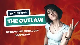 The Outlaw Archetype 🔥