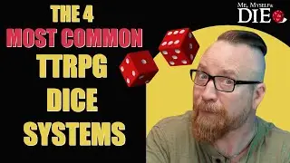 4 of the Most Common TTRPG Dice Systems