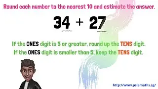 Round to the nearest 10 and estimate the answer.
