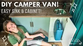 DIY Camper Van Cabinet & Sink | Super Easy Build for Your Van Life!