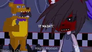 'It was just a prank...' || meme || Gacha Fnaf || The bite of 83 || trisha_lol || 26/7/22